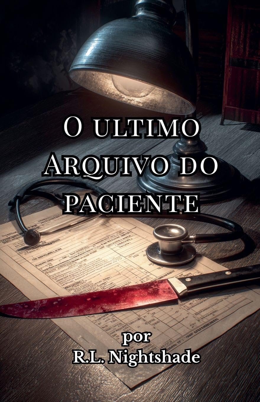 O Ultimo Arquivo Do Paciente