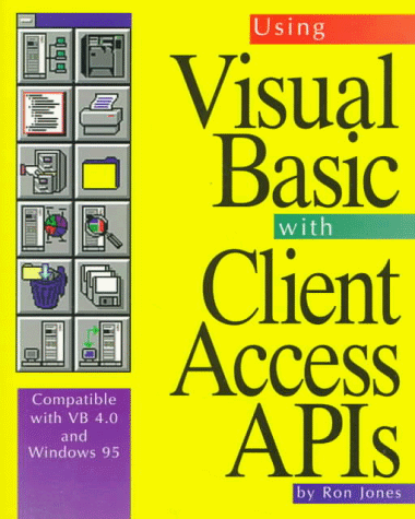 Using Visual Basic With Client Access Apis: Amazon.co.uk: Jones, Ron ...