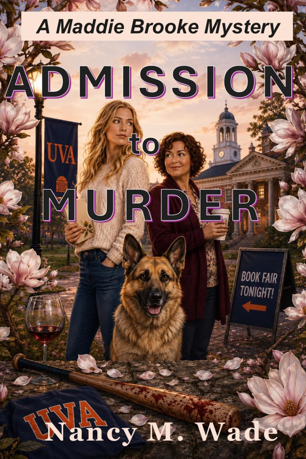 Admission to Murder: A Maddie Brooke Mystery - Book 5