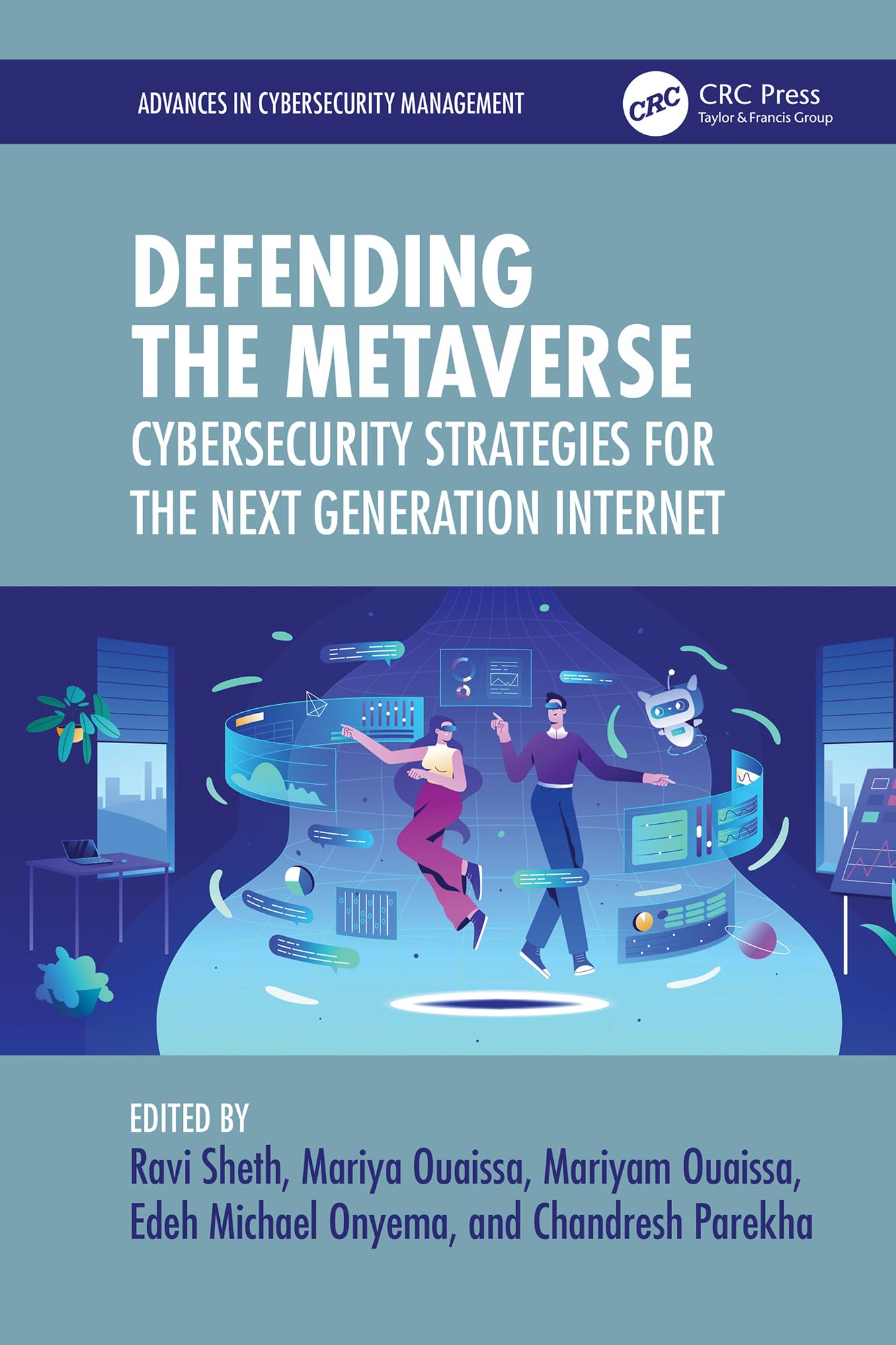 Metaverse Cybersecurity guide complet pour protéger vos projets numériques sur le web 3.0