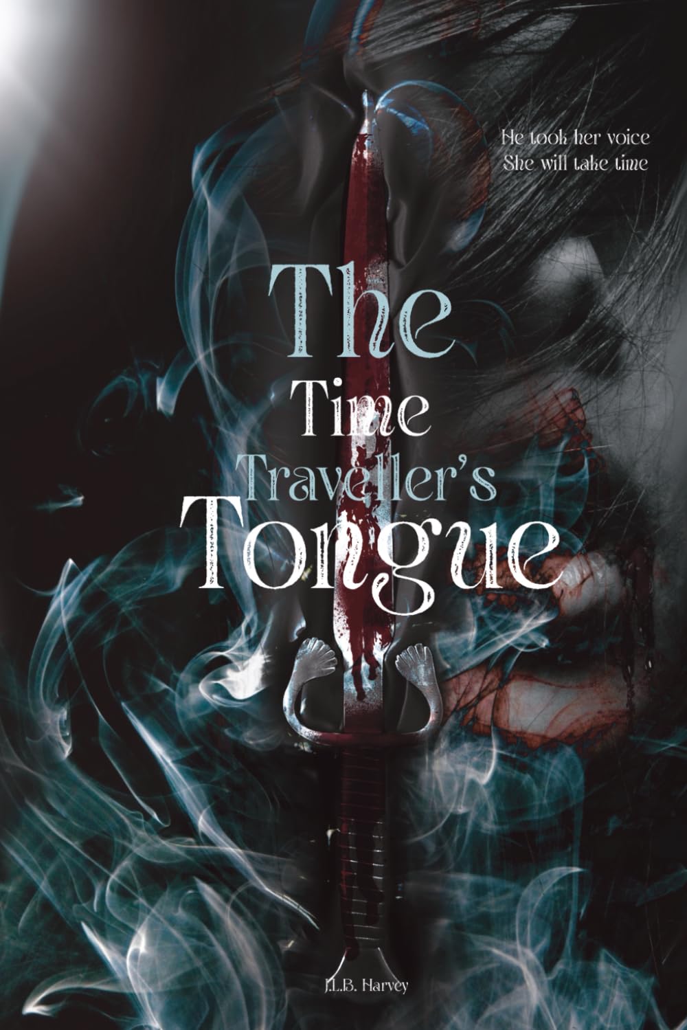 The Time Traveller's Tongue (The Unbound Fates Series)