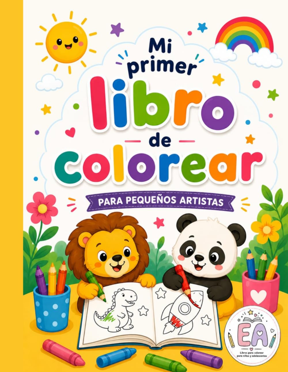 MI PRIMER LIBRO DE COLOREAR: Libro de actividades