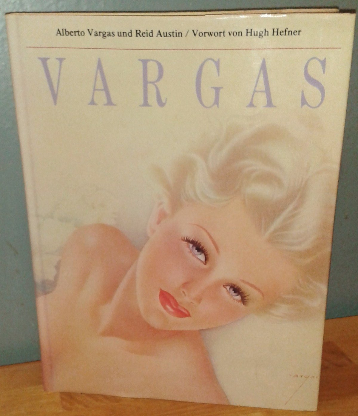 アルべルト・ヴァーガス 画集 カタログレゾネ「VARGA」1987 VARGA The Esquire Years a Catalogue Raisonne Alberto Vargas