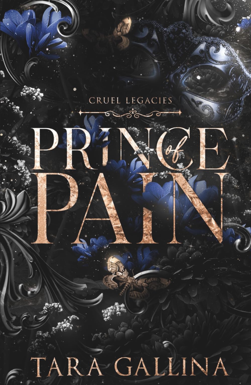 Prince of Pain: Enemies-to-lovers, billionaire romance with some bullying, a hint of darkness, and a Cinderella twist. (Cruel Legacies)