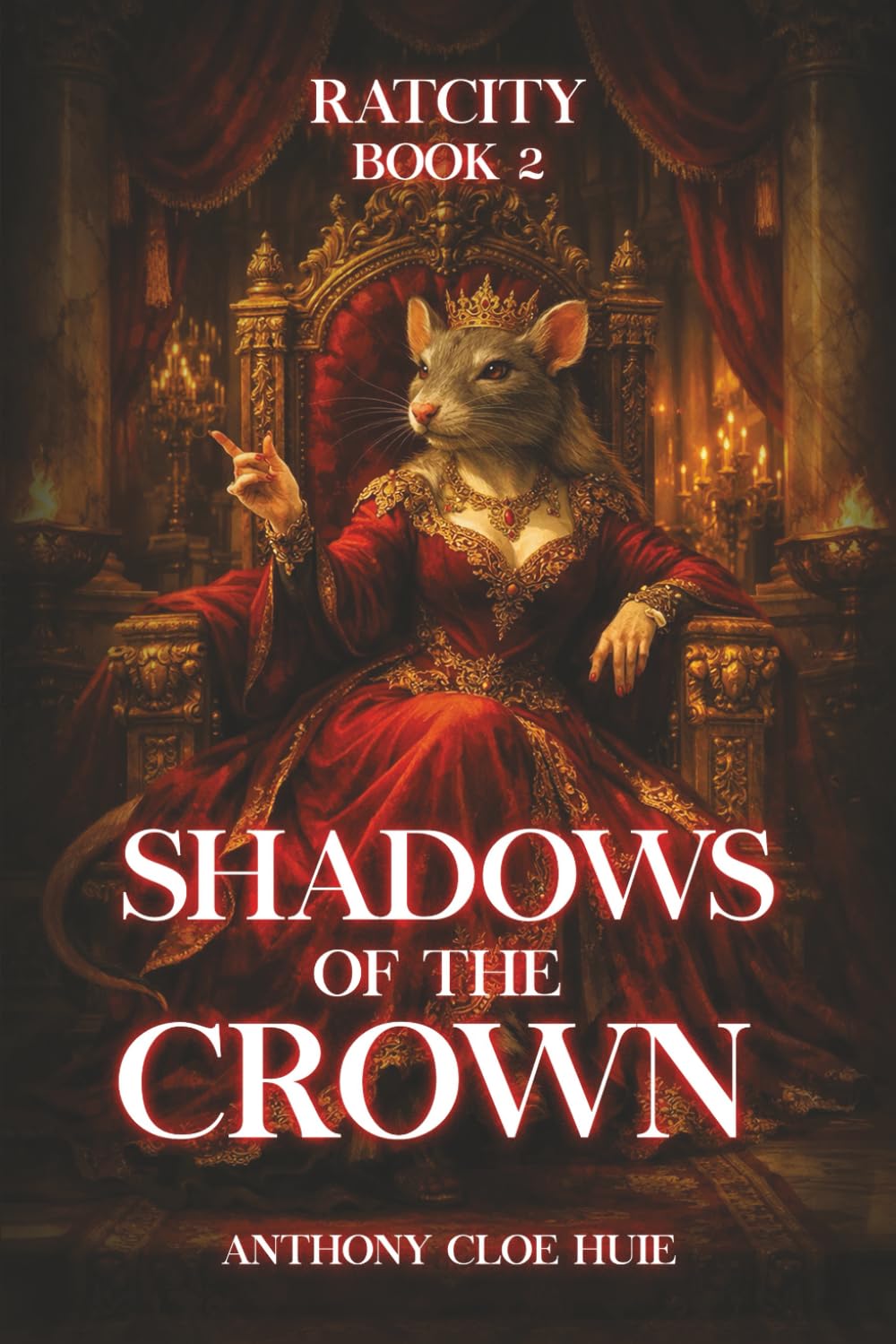 Rat City: Shadows Of The Crown