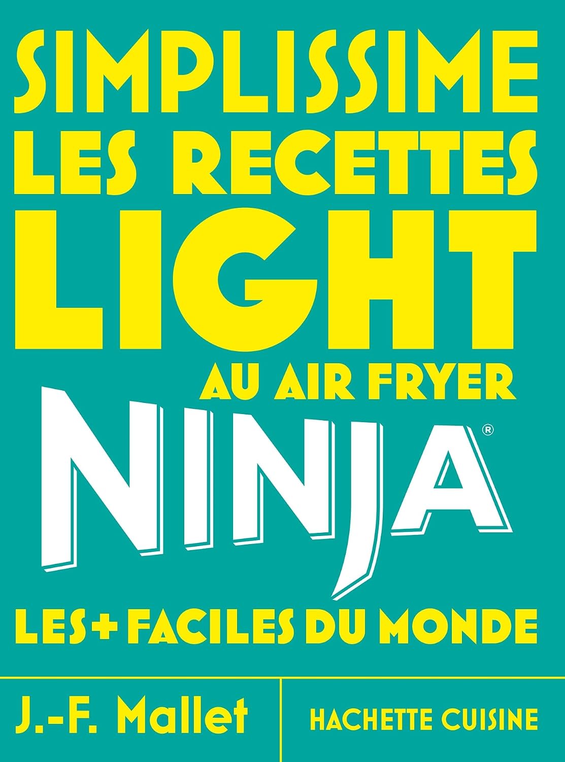 Simplissime NINJA Recettes Light au airfryer visual 1
