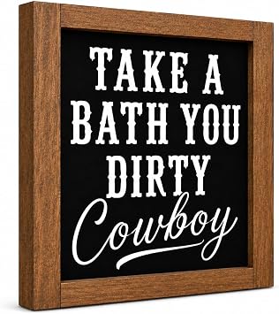 Western Bathroom Decor Southwestern Wall Art, Wooden Take A Bath You Dirty Cowboy Signs, Home Shelf Table Rustic Decoration