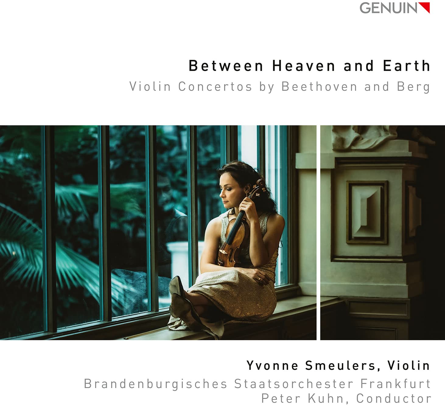 Between Heaven and Earth: Violin Concertos by Beethoven and Berg