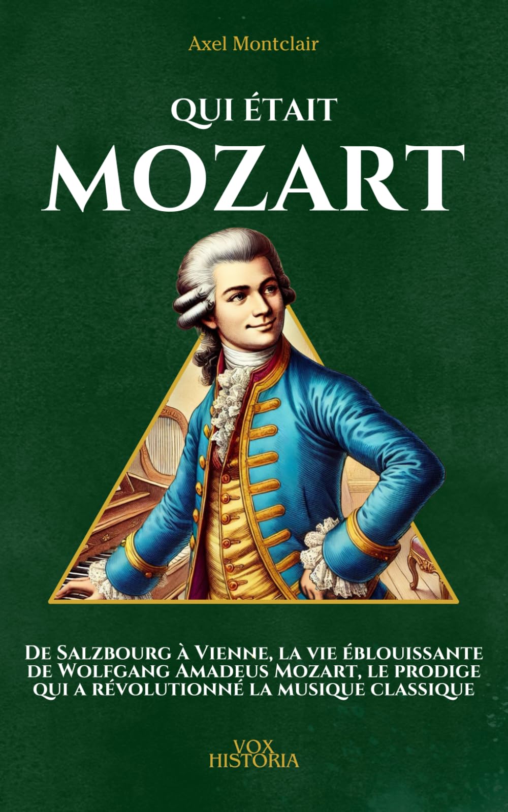 Mozart : l’essentiel de sa vie d'un maître du sensible - 12