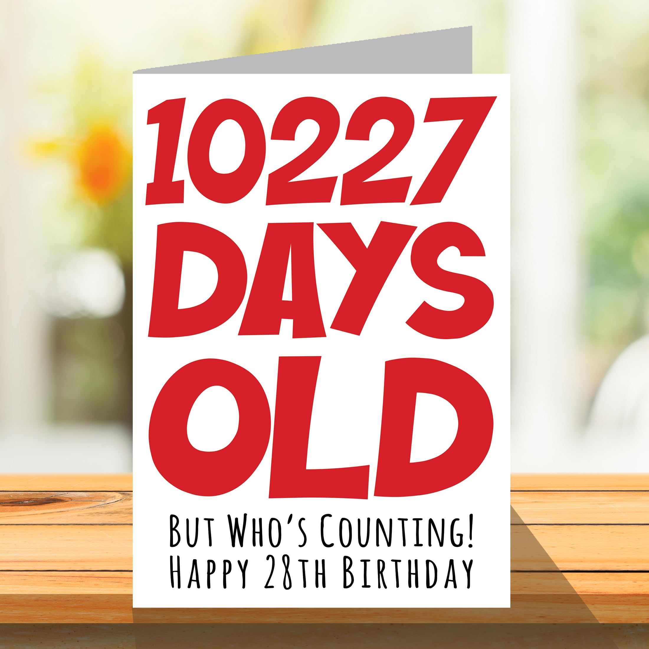 Carte D'Anniversaire 28 Ans Pour Homme Et Femme  10227 Days Old