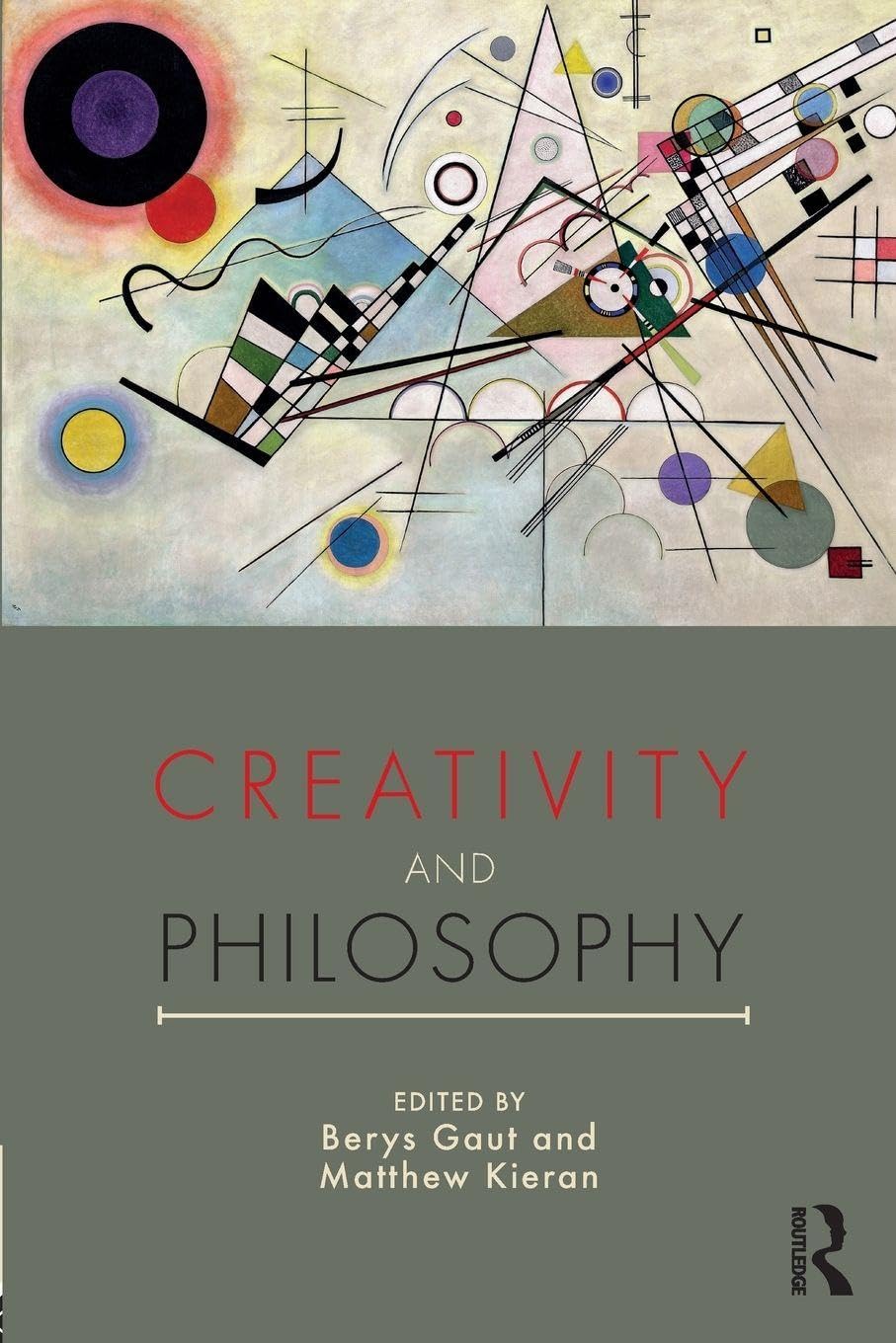 Creativity and Philosophy - Kieran, Matthew