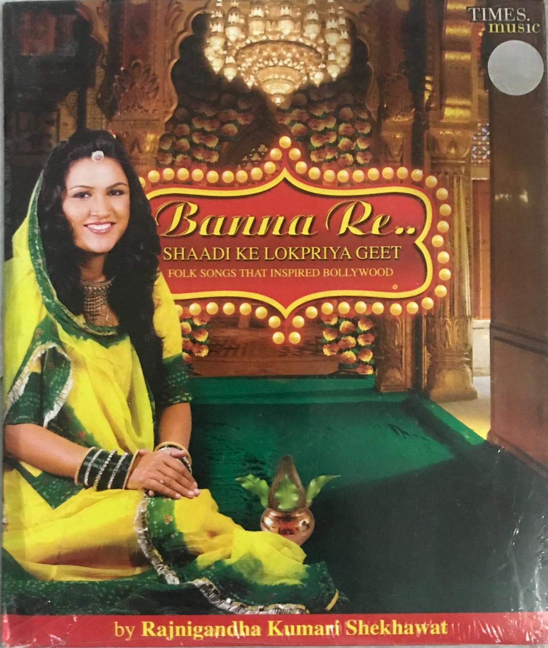Banna Re.. - Shaadi Ke Lokpriya Geet