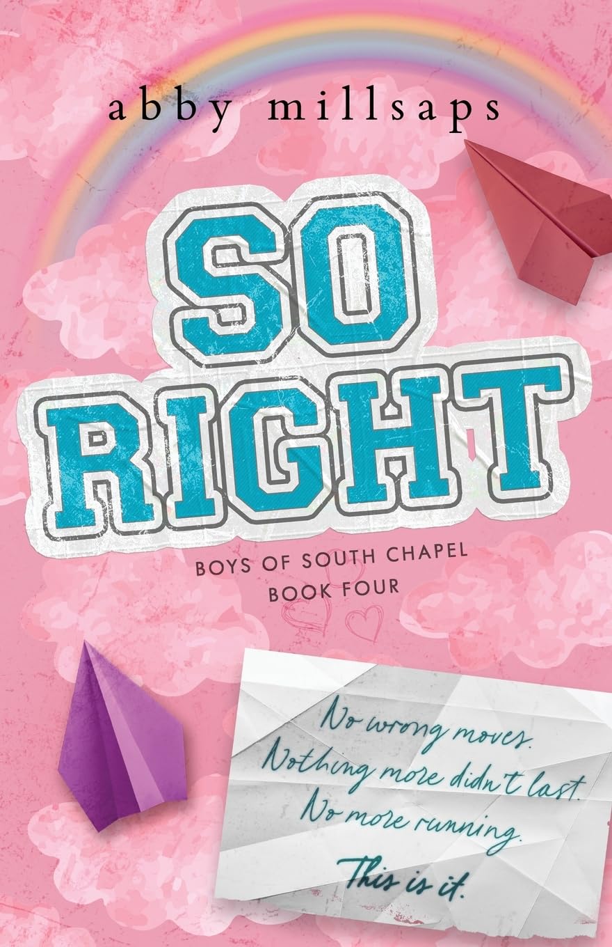 So Right: A Why Choose Second Chance Romance: A Why Choose Sports Romance: 4 (Boys of South Chapel)