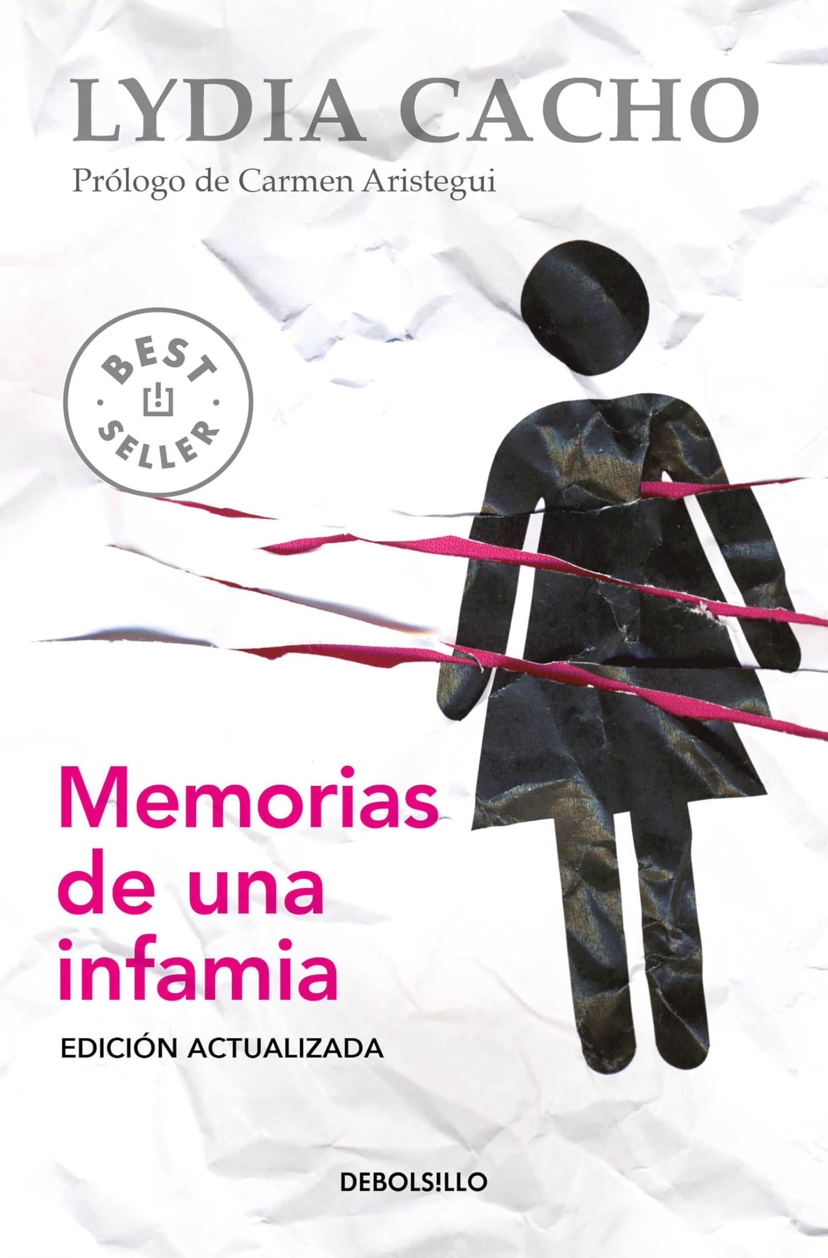 Memorias de una infamia / Memoirs of an Infamy