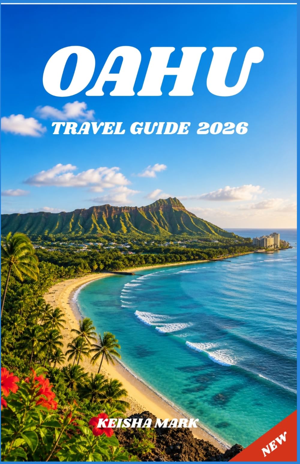 OAHU TRAVEL GUIDE 2026