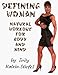 Defining Woman: Natural Workout for Body and Mind