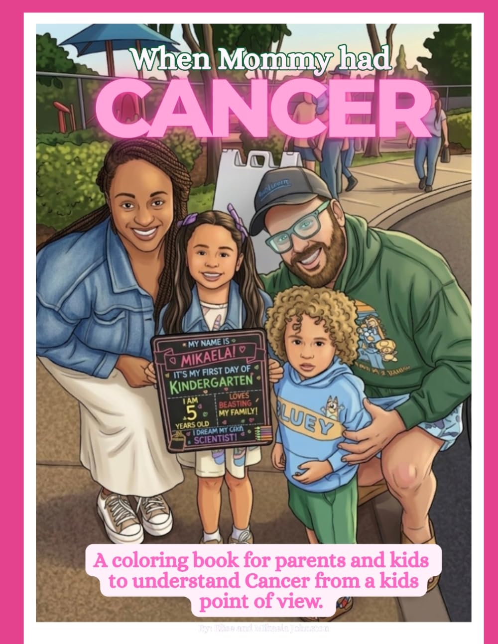 When Mommy had Cancer