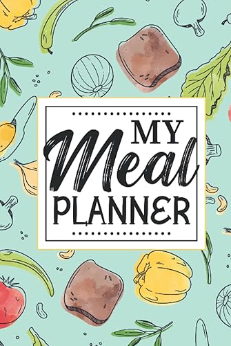 My Meal Planner: 54 Weeks of Meal Journal Log &amp; Planner with Grocery Shopping List (Include Unlimited Extra Copies Downloadable Online) to Track Meals and Prevent Food Wasting