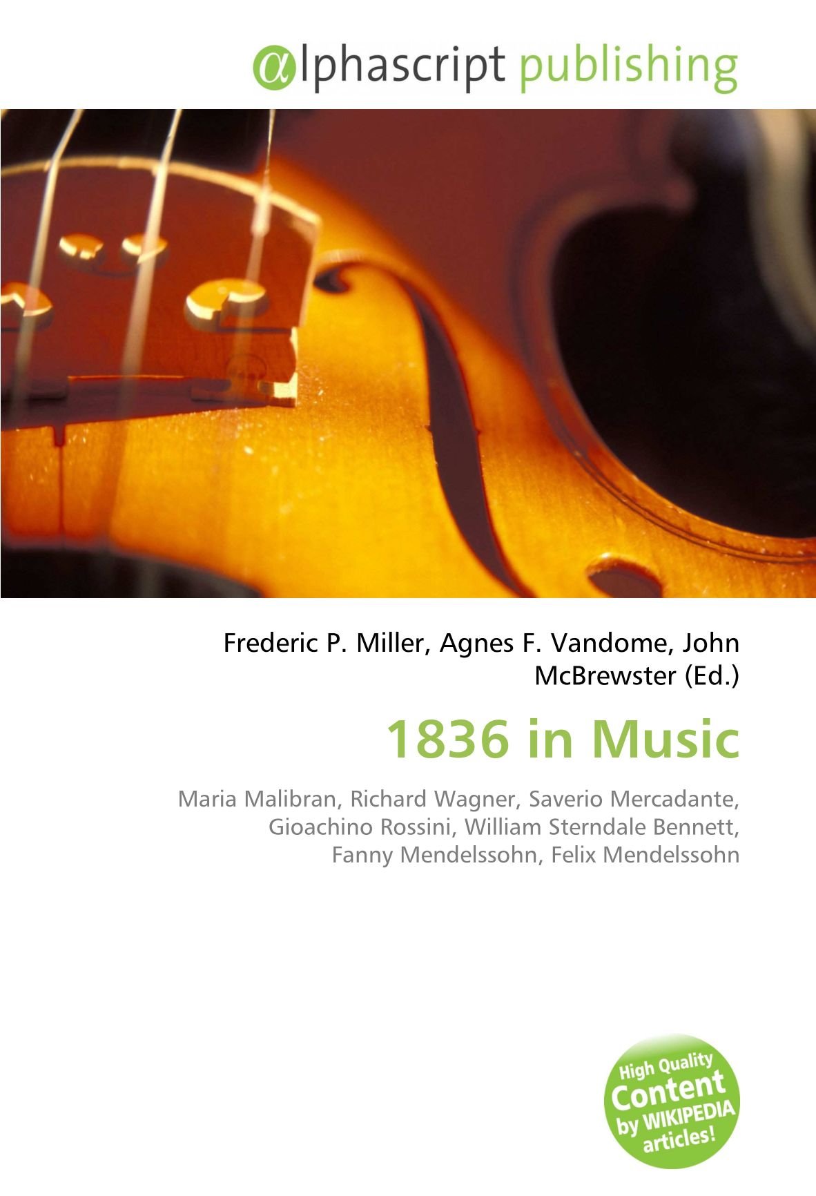 1836 in Music Maria Malibran Richard Wagner Livre Collection