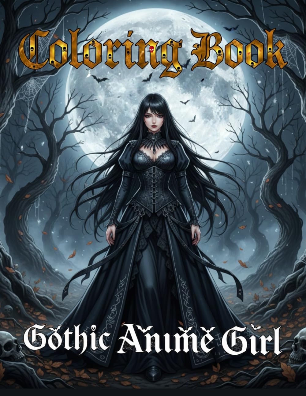 Gothic Anime Girl coloring book: 50 Images for Coloring of Sexy Anime Girls in Dark Gothic Horror, Vampires, Goth Queens, and Shadow Fantasy Art