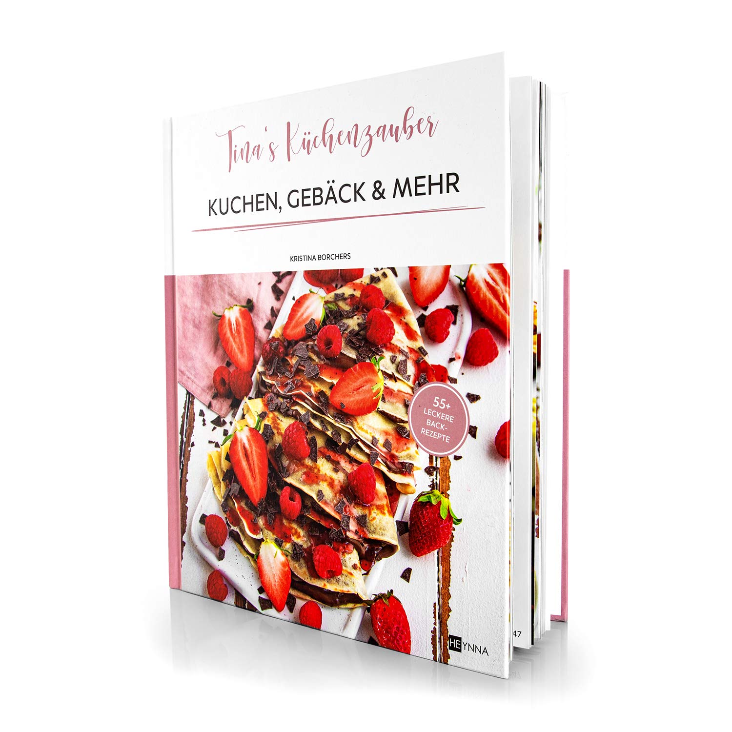 Tina's Küchenzauber: Kuchen, Gebäck & Mehr