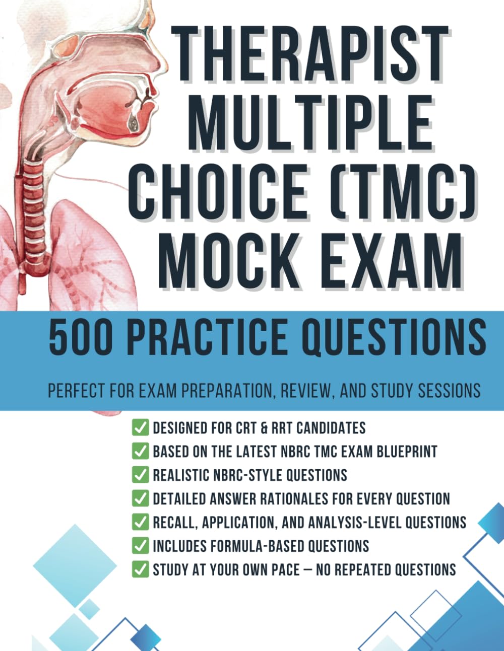 Therapist Multiple Choice (TMC) Mock Exam: 500 Practice Questions