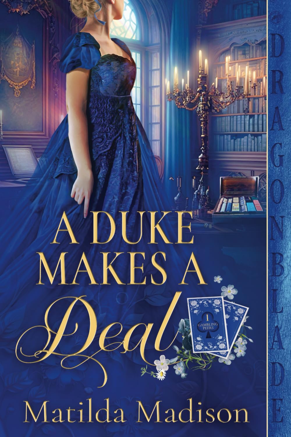 A Duke Makes a Deal (Gambling Peers)
