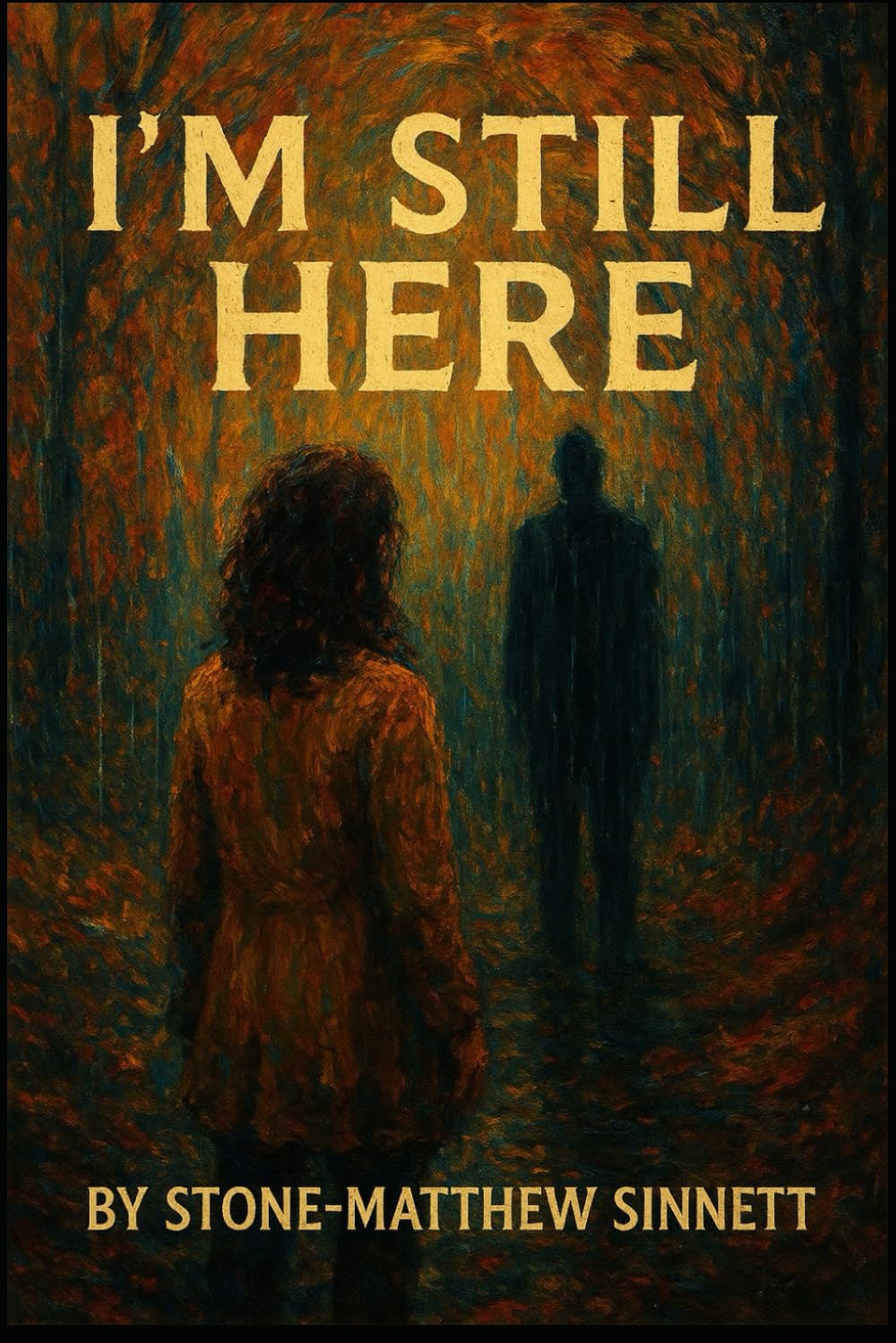 I'm Still Here