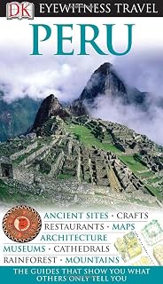 DK Eyewitness Travel Guide: Peru