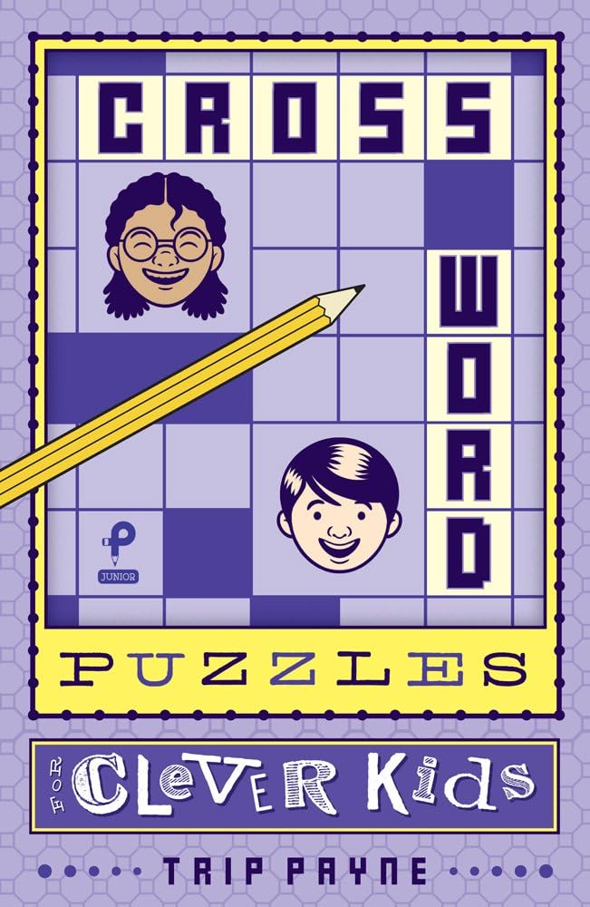 Crosswords Puzzles for Clever Kids: Volume 1 (Puzzlewright Junior Crosswords)