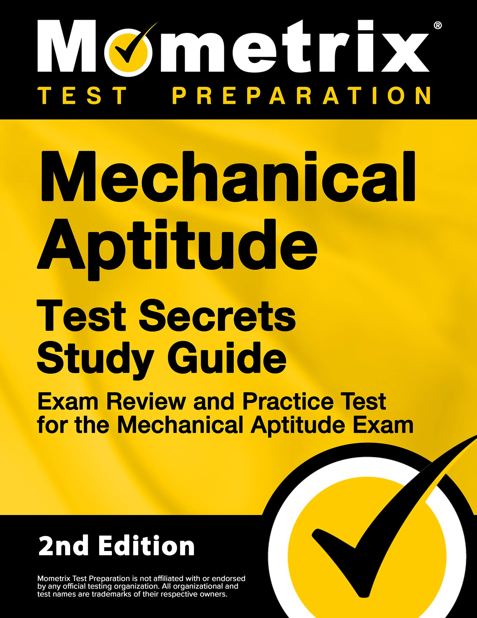 Mechanical Aptitude Test Secrets Study Guide - Exam Review and Practice Test for the Mechanical Aptitude Exam: [2nd Edition]-Mometrix