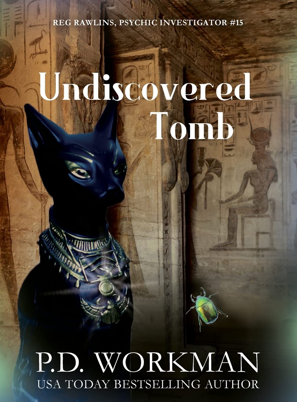 Buy Undiscovered Tomb: 15 (Reg Rawlins, Psychic Investigator) — BookShops.in