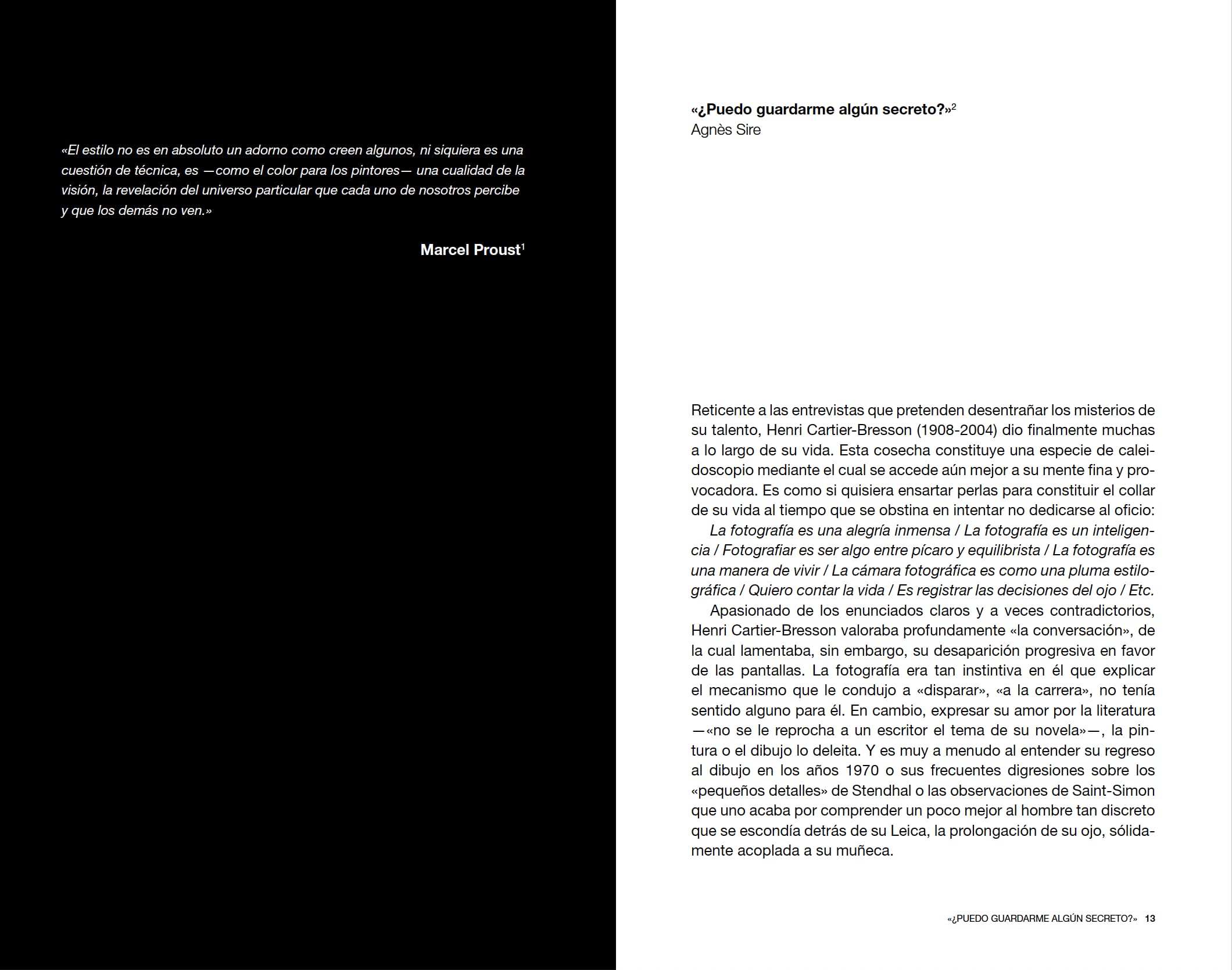 ¿Puedo guardarme algún secreto?: Entrevistas con Cartier-Bresson