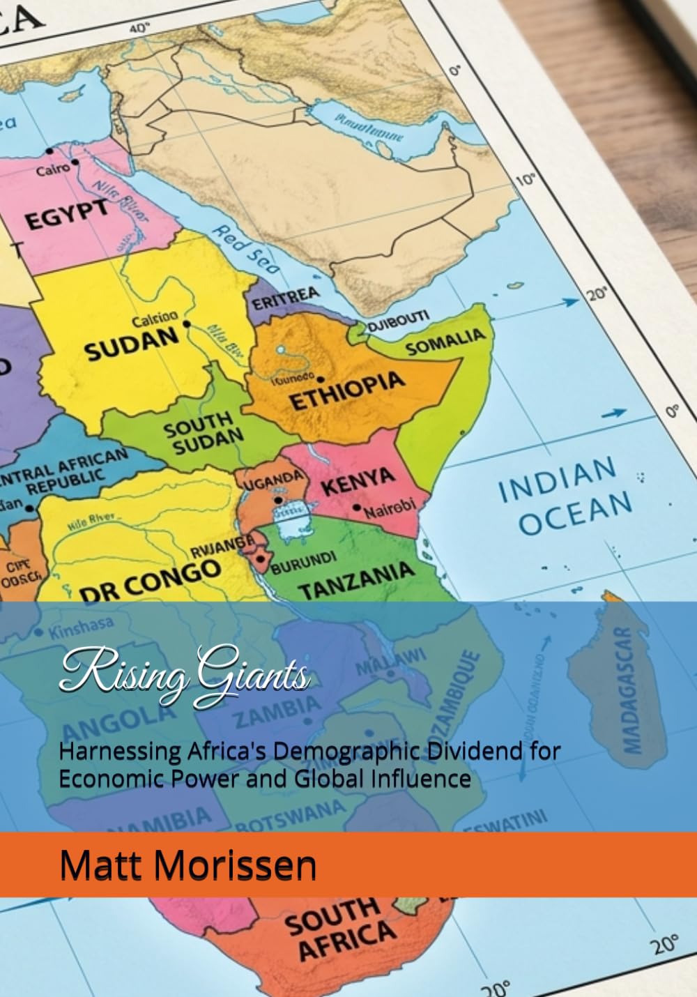 Rising Giants: Harnessing Africa's Demographic Dividend for Economic Power and Global Influence