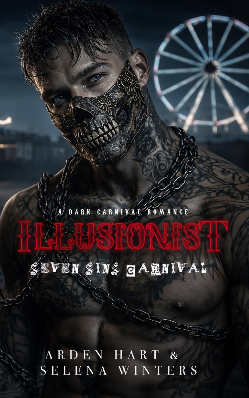 Illusionist: A Dark Carnival Romance (Seven Sins Carnival)