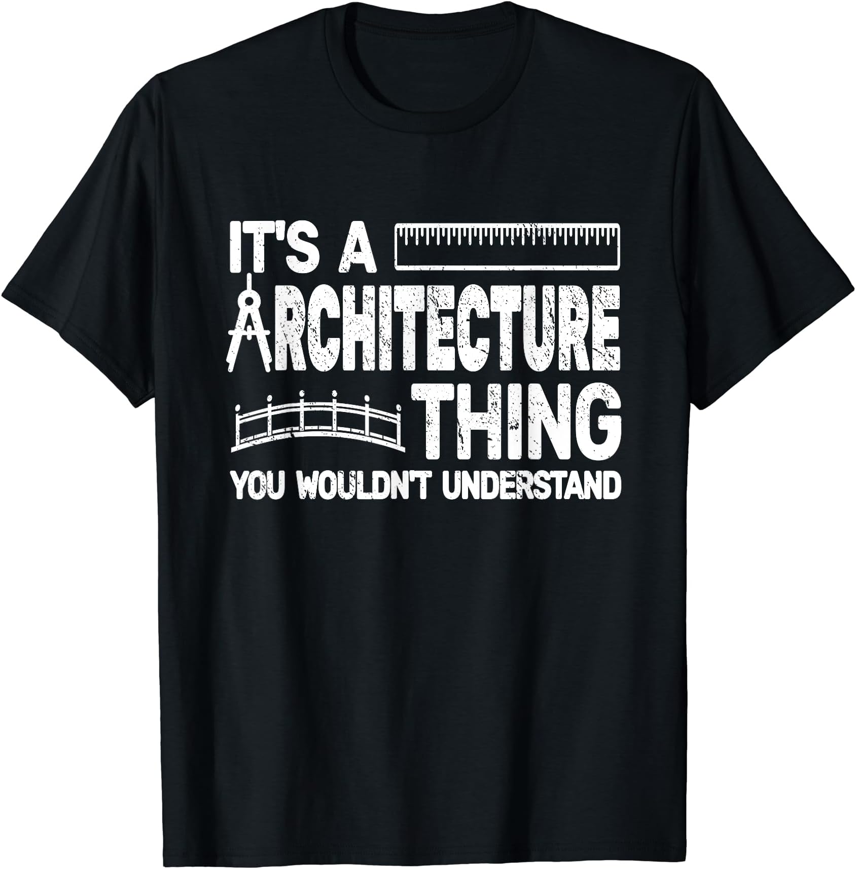 funny architect architecture students for menIt's architecture Thing for men girl vintage funny architect T-Shirt