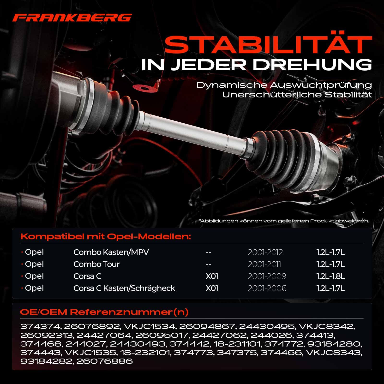 Frankberg 2x Antriebswelle mit ABS-Zahnring Vorderachse Kompatibel mit Combo 2001-2012 Combo Tour 2001-2011 Corsa C F08 F68 X01 2001-2012 Tigra Twintop 2004-2009 Replace# 24427064