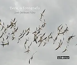 Zeca, o fotógrafo