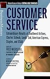 Customer Service: Extraordinary Results at Southwest Airlines, Charles Schwab, Lands' End, American Express, Staples, and USAA