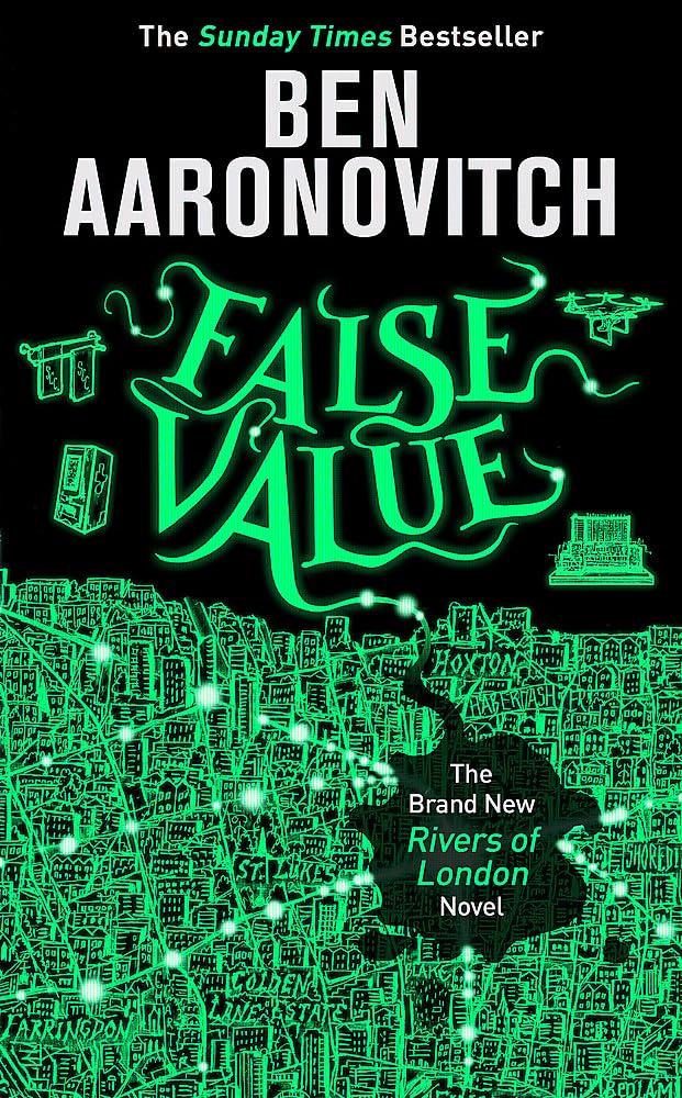 A Rivers of London novel False Value by Ben Aaronovitch 9781473207851 Hardcover