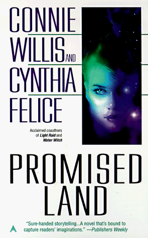 Promised Land (With: Cynthia Felice)