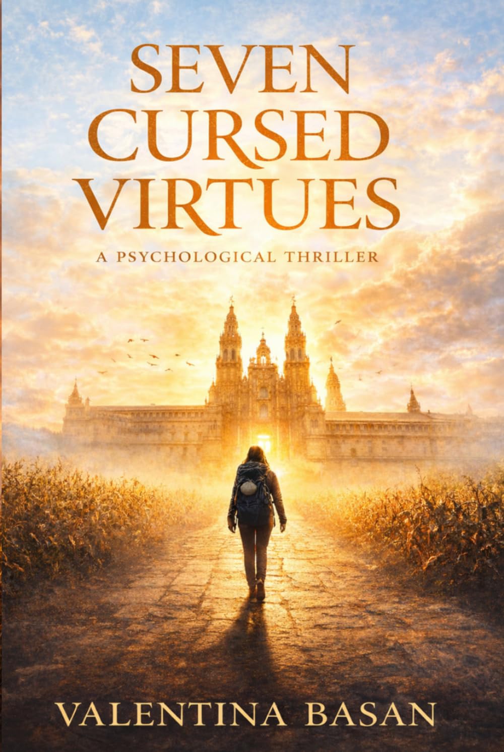 SEVEN CURSED VIRTUES: A Psychological Thriller