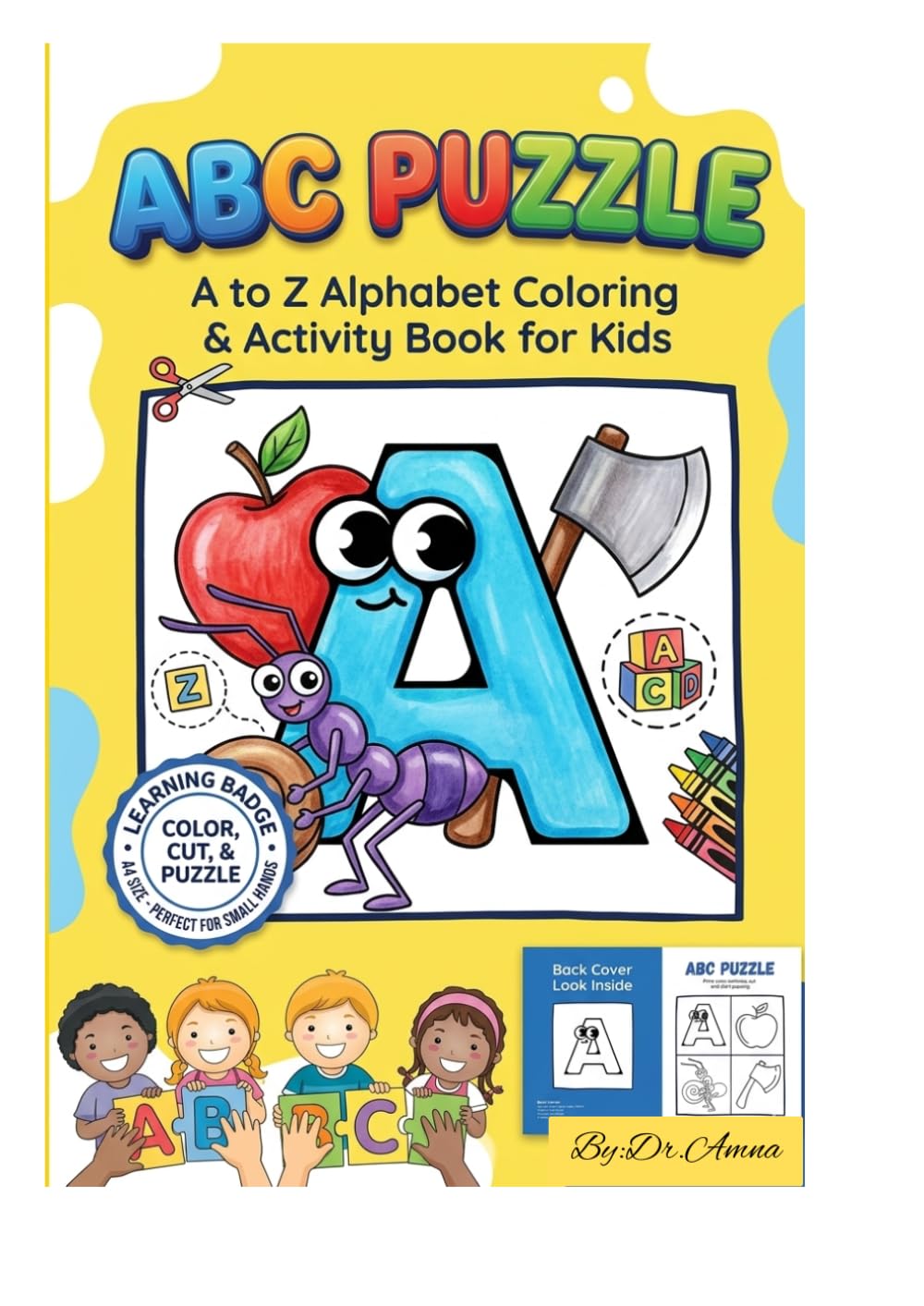 ABC PUZZLE: Fun Learning Activity Book for Ages 3-6: 26 Large A4 Puzzles to Enhance Fine Motor Skills and Letter Recognition