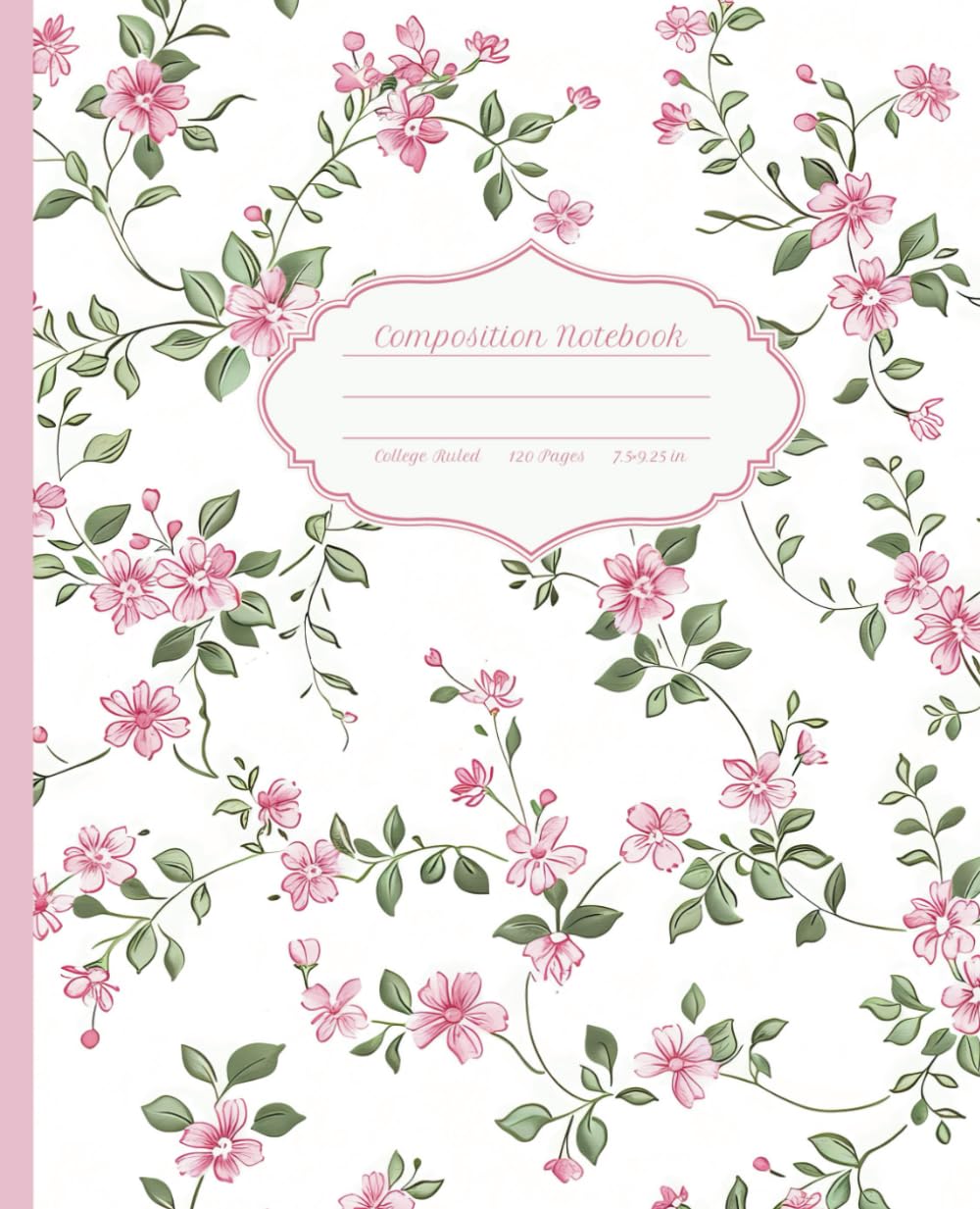Composition Notebook College Ruled Light Pink Floral Coquette Style: Cute Cottagecore Aesthetic Girly Journal – Ideal School Supply and Perfect Gift for Girls, Kids, Teens, and Women