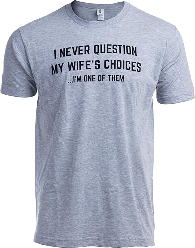 Camiseta divertida para marido, novio, camiseta sarcástica con broma de humor para hombre