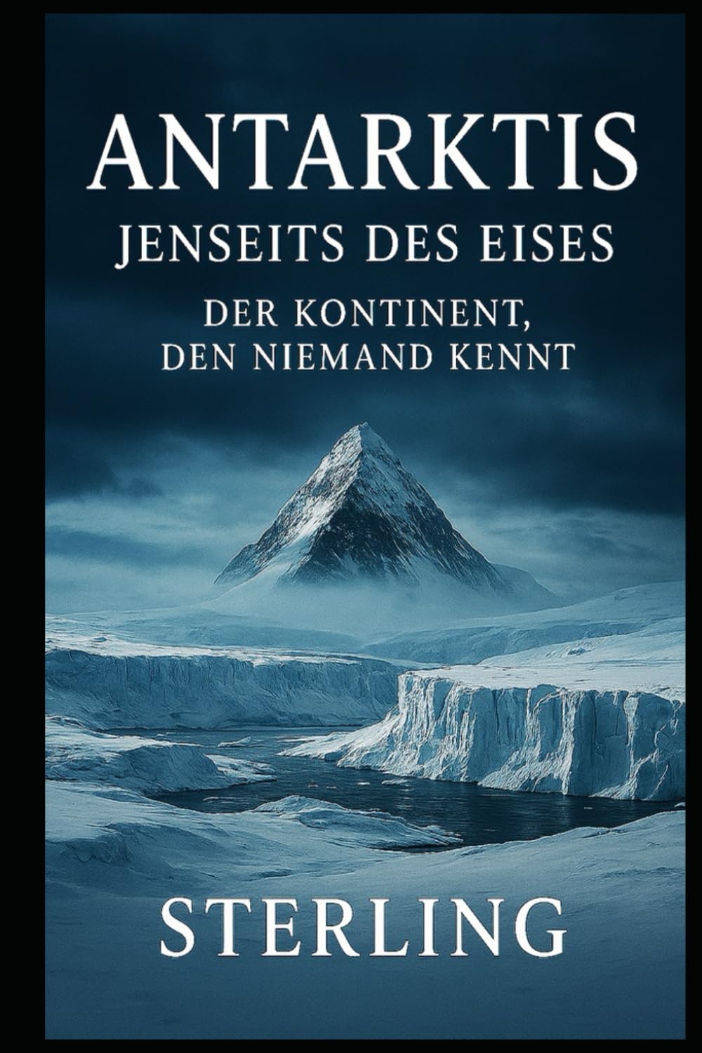 Antarktis, jenseits des Eises I Der Kontinent, den niemand kennt: War die Antarktis einst Heimat einer älteren Zivilisation?