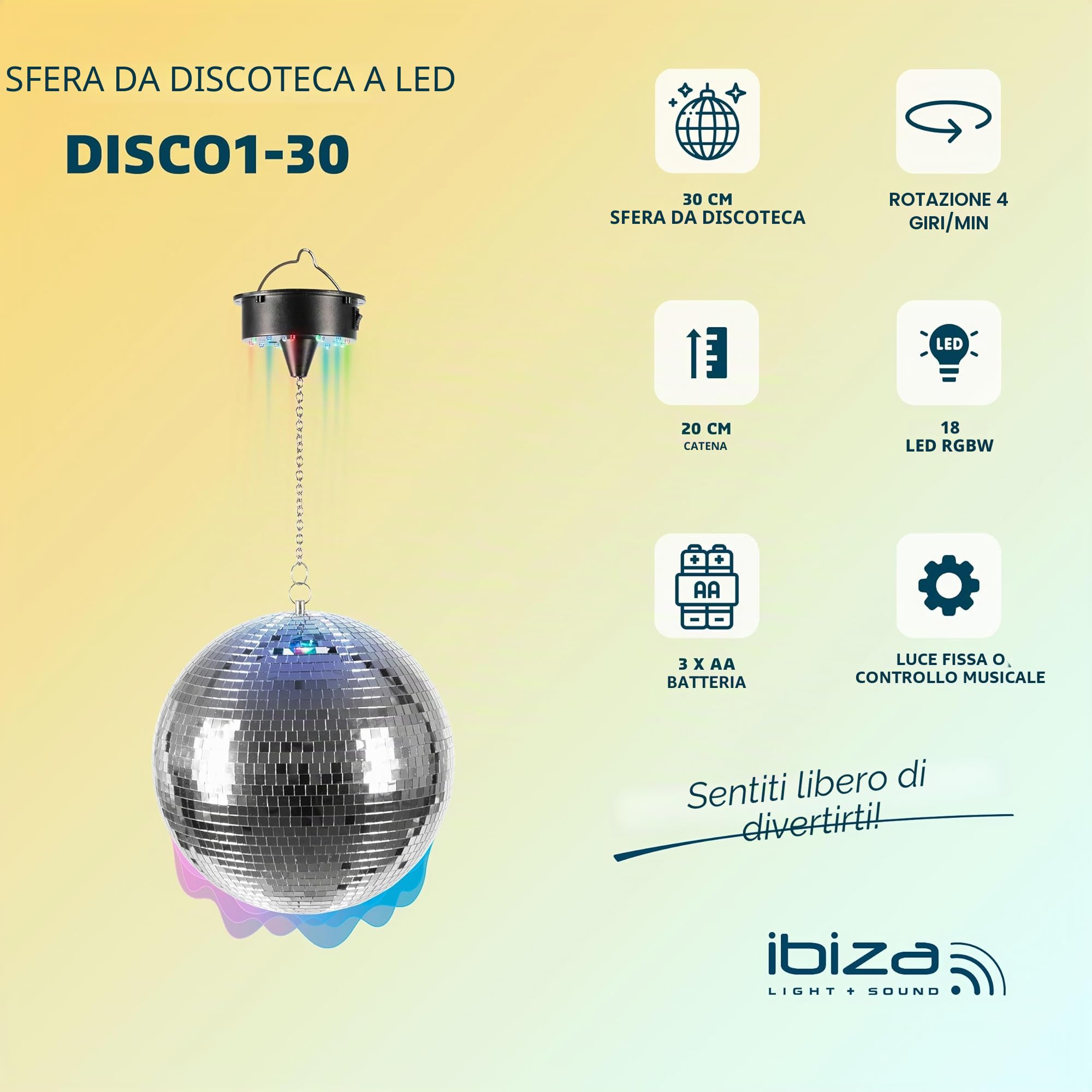 Ibiza - DISCO1-30 - Sfera sfaccettata di 30 cm di diametro con base a 18 LED e catena di 20 cm - Alimentazione a batteria