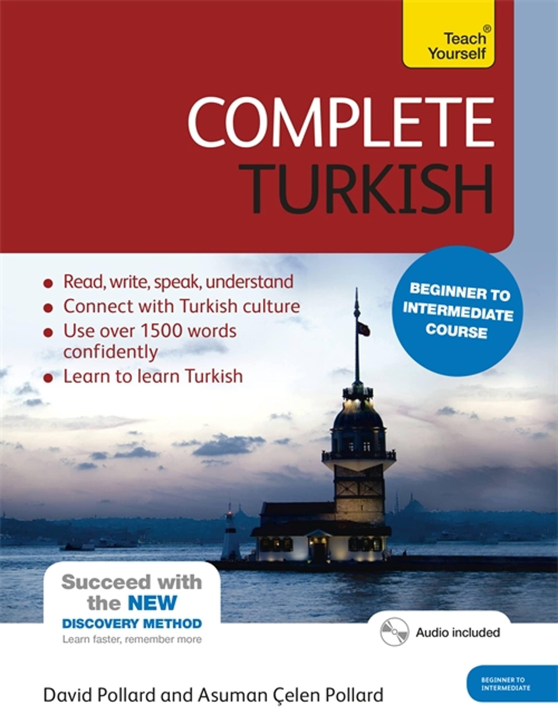 Complete Turkish Beginner to Intermediate Course: (Book and audio support)
