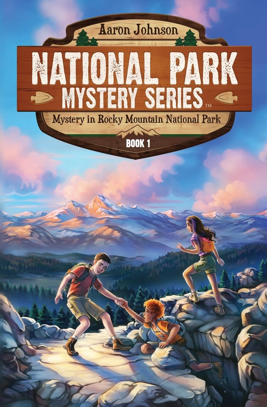 Mystery In Rocky Mountain National Park: A Mystery Adventure in the National Parks: 1 (National Park Mystery Series)