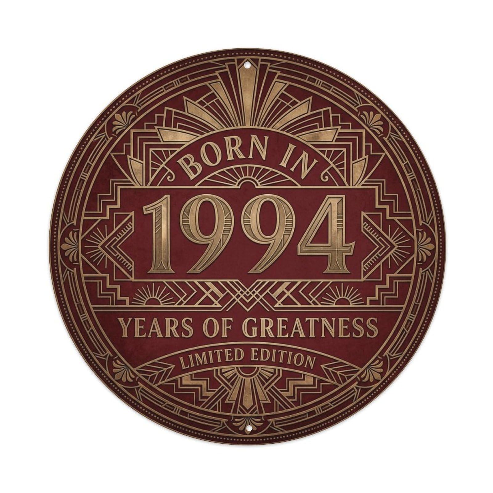 Born In 1994 Years Of Greatness Year-Themed Birthday Gift Metal Tin Sign